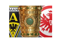 Pokal: Zuhause gegen Eintracht Frankfurt