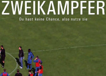 Fanprojekt zeigt „Zweikämpfer&quot;