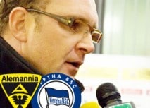 Alemannia - Hertha: Stimmen zum Spiel