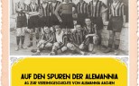 Fanprojekt Aachen: Auf den Spuren der Alemannia