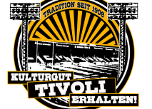 Kulturgut Tivoli erhalten