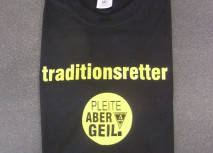 Neue T-Shirts &quot;Pleite aber geil&quot;